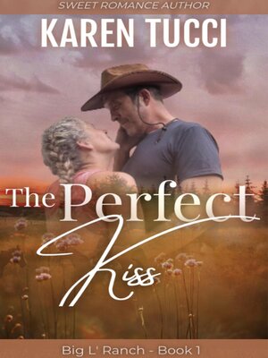 cover image of The Perfect Kiss